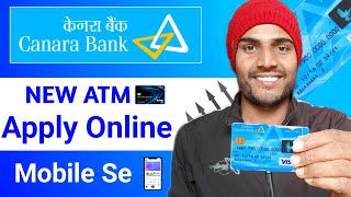 Canara bank ATM Card Apply Online  Canara Bank New Debit Card Apply Online In 2024 [upl. by Ashbey]