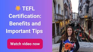 TEFL Certification Your Guide to Teach English Abroad Certification and a Global Career [upl. by Ivek784]