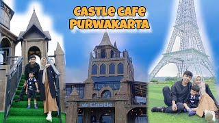 CAFE VLOG CASTLE CAFE PURWAKARTA REKOMENDASI TEMPAT MAKAN DENGAN SPOT DAN VIEW BAGUS DI PURWAKARTA [upl. by Faustus]