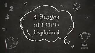 4 Stages of COPD Explained Stage 4  Severe COPD Living Healthy with COPD [upl. by Rellim]