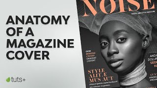 How to Make the Best Magazine Cover Design amp Learn the Anatomy of a Magazine Cover [upl. by Lesser876]