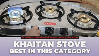 khaitan 3 burner gas stove Review  Best steel gas stove in India 2021 [upl. by Dupin]