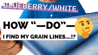 HOW DO I KNOW HOW TO FIND MY GRAIN LINES [upl. by O'Donoghue]