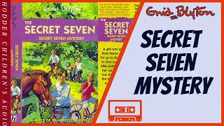 Secret Seven Mystery  Enid Blyton Audiobook Abridged dramatization 1997 Tape H325399 [upl. by Erasmus202]