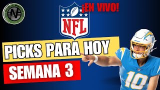 Apuestas NFL para hoy Picks de último minuto semana 3 [upl. by Htebesile]