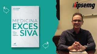 Medicina excessiva com Dr Guilherme Santiago Mendes [upl. by Hannad]