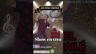 Javito Cortéz el bailé bailé [upl. by Adigun787]