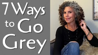 The 7 Best Ways to Go Grey  How to Go Grey From Colored Hair  Grey Hair Transition [upl. by Camille564]