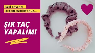 Kumaştan Taç Yapımı Eski Taçları Yeniliyoruz Taç Yapımı Kolay [upl. by Lamrej749]