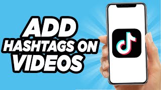 Use These NEW Hashtags To Go VIRAL on TikTok in 2024 FAST UPDATED TIKTOK HASHTAG STRATEGIES [upl. by Adnohrahs924]