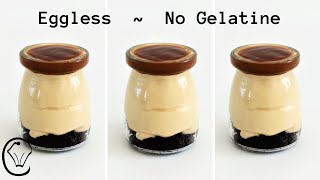 Mini Caramel Dessert Jars  NO Bake  NO Gelatine  Eggless  The PERFECT make ahead Treat [upl. by Nivlek]