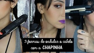 3 formas de ondular o cabelo com a chapinha [upl. by Ethelred]