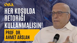 Prof Dr Ahmet Arslan İnandığını Savunmak İçin Retoriği Kullanmalısın [upl. by Aik]