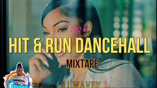 HIT amp RUN SHENSEEA  DANCEHALL MIXTAPE 2024 CLEAN MASICKA 450 ALKALINE KARTEL RAJAH JADA KINGDOM [upl. by Ledah]