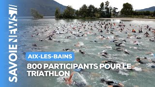 800 participants pour le triathlon dAix les Bains [upl. by Gunter]