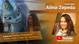 Cómo Trabajar en Disney Animation  Entrevista con Alina Zepeda  Artista de Iluminación [upl. by Majka]