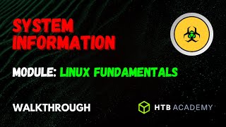 System Information  Linux Fundamentals Module  HTB Academy  Walkthrough [upl. by Melleta222]