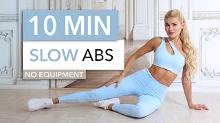 10 MIN SLOW ABS  no hectic no sweat kind of elegant intense burn  Sixpack Workout [upl. by Adalheid34]