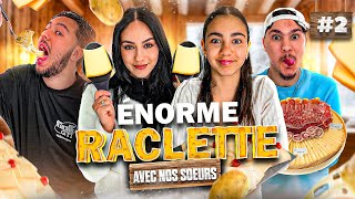 ÉNORME RACLETTE AU CHALET AVEC NOS SOEURS  on se pète le bide mdrrr 2 [upl. by Anaehs]