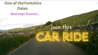 Yorkshire Dales Car Ride [upl. by Amando705]