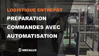 Logistique dentrepôt  Préparation de commandes avec automatisation [upl. by Painter]