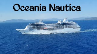 Ms Oceania Nautica cruise ship  Oceania cruises [upl. by Atilol]