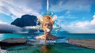 Dee Ocean  Frozen Time  Melodic House 2024 [upl. by Ellehcal]