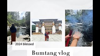 Life in Bhutan Bumthang vlog Jamphel lhakhang Kurjey Lhakhang Kenchosum Lhakhang Mebar Tsho [upl. by Anirtal]