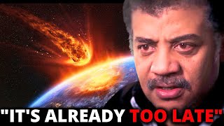 Neil deGrasse Tyson Apophis Asteroid Will Make DIRECT Impact In 32 Hours ITS NOT STOPPINGquot [upl. by Anagrom]