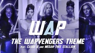 WAPVENGERS Avengers x WAP original TikTok mashup ft Cardi B Megan Thee Stallion [upl. by Kathie]