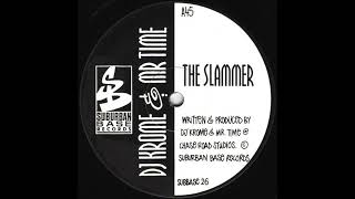 DJ Krome amp Mr Time  The Slammer 1993 [upl. by Gahan]