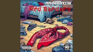 Red Bandana [upl. by Howlend]