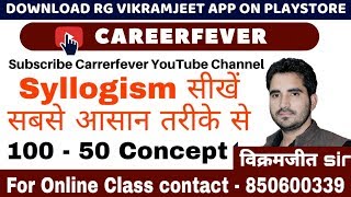 Marathon Class Syllogism Reasoning by VIKRAMJEET SIR Live 9 AM to 2 PM All Exams Covered [upl. by Peterman583]