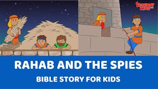 Rahab and the Spies  Bible story for kids [upl. by Ainnet]