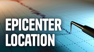 Earthquake Epicenter Location [upl. by Ennail]