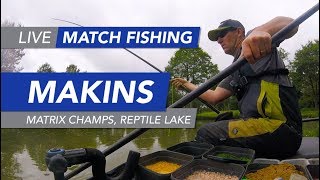 Live Match Fishing Matrix Stillwater Champs Makins Fishery Reptile [upl. by Lukasz]