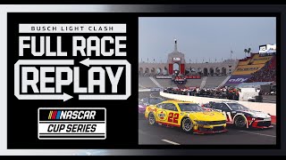 2024 NASCAR Busch Light Clash at the Coliseum Race  NASCAR Cup Series Full Race Replay [upl. by Ollayos]