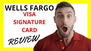 🔥 Wells Fargo Visa Signature Card Review Pros and Cons [upl. by Horatius]