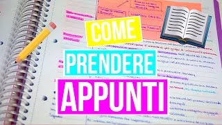 COME PRENDERE APPUNTI  Metodo infallibile [upl. by Aehta637]