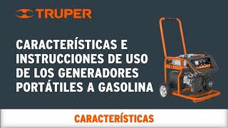 Características e instrucciones de uso para los Generadores Portátiles a Gasolina TRUPER [upl. by Enobe]