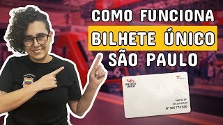 Como funciona BILHETE ÚNICO em São Paulo [upl. by Oileve]