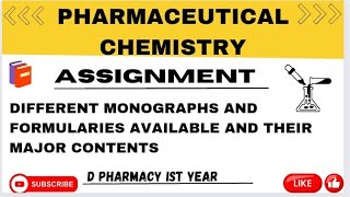 pharmaceutical chemistry assignment Different monographs and formularies available  d pharmacy [upl. by Llibyc]