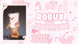 1000 ROBUX SHOPPING SPREE PART 3  roblox shopping spree [upl. by Ranie]