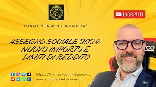 Assegno sociale 2024 nuovo importo e limiti di reddito [upl. by Udell533]