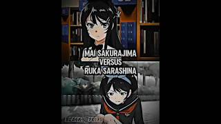 Mai sakurajima vs ruka sarashina maisakurajima rukasarashina 200k edit [upl. by Enywad]