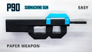 How to Make a Realistic P90 Submachine Gun Out of Paper [upl. by Atauqal]