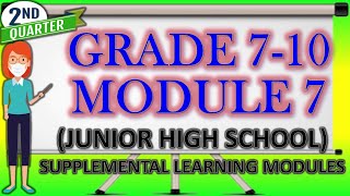 GRADE 710 JUNIOR HIGH SCHOOL Module 7  2nd Quarter Subjects with downloadable files [upl. by Heng]