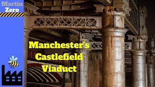 Manchesters Castlefield Viaduct [upl. by Blisse]