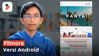 Cara Edit Video Youtube di Hp Android 2020  FilmoraGo Tutorial [upl. by Adlesirhc]