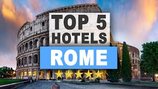 Top 5 Hotels in ROME Italy Best Hotel Recommendations [upl. by Farland]